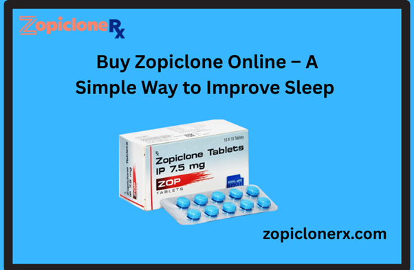 Purchase Zopiclone On-line – A Easy Method to Beef up Sleep 